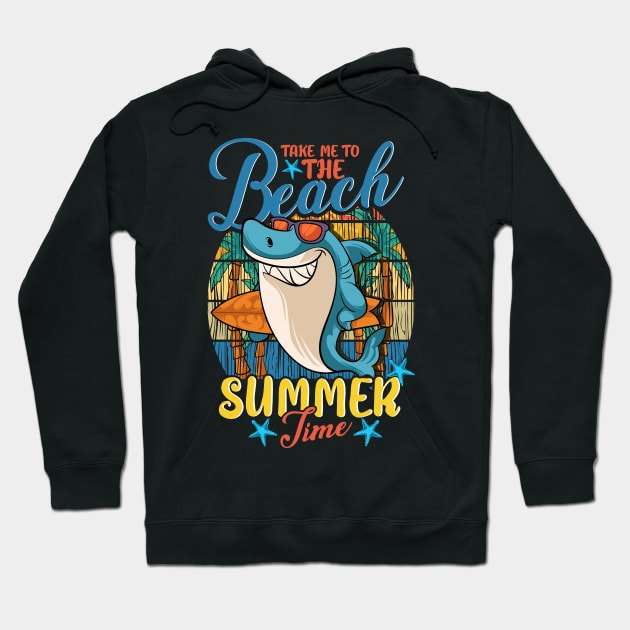 Shark Hawaiian Aloha Take Me To The Beach Summer Time Hoodie by Ramadangonim